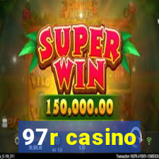 97r casino