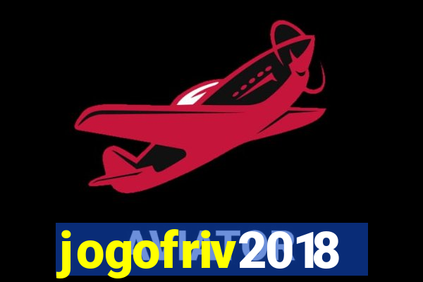 jogofriv2018