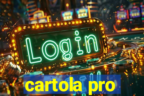 cartola pro