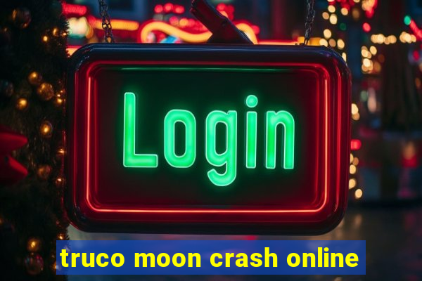 truco moon crash online