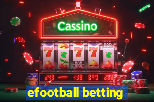 efootball betting