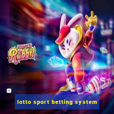 lotto sport betting system