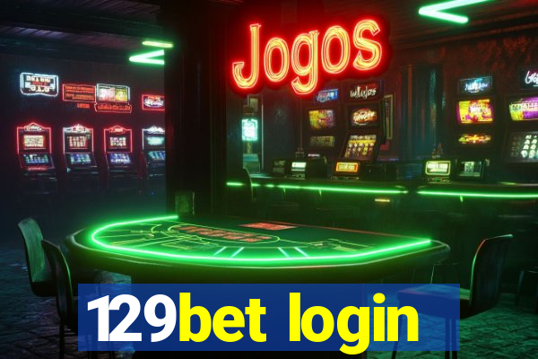 129bet login