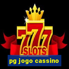 pg jogo cassino