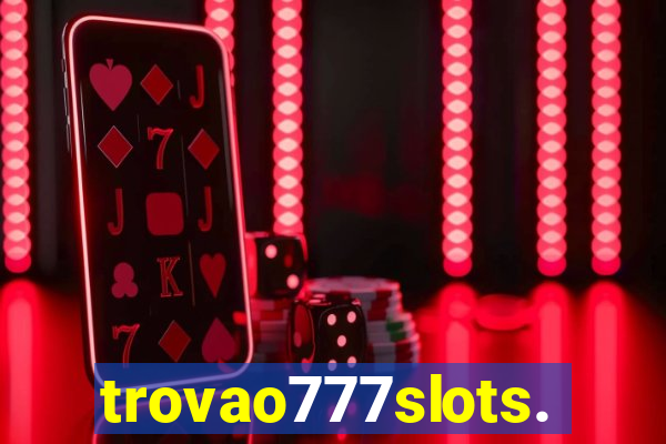 trovao777slots.com