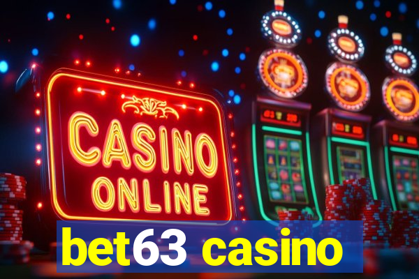 bet63 casino