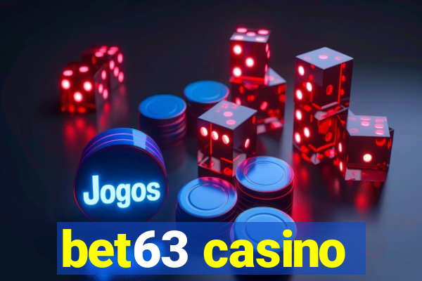 bet63 casino