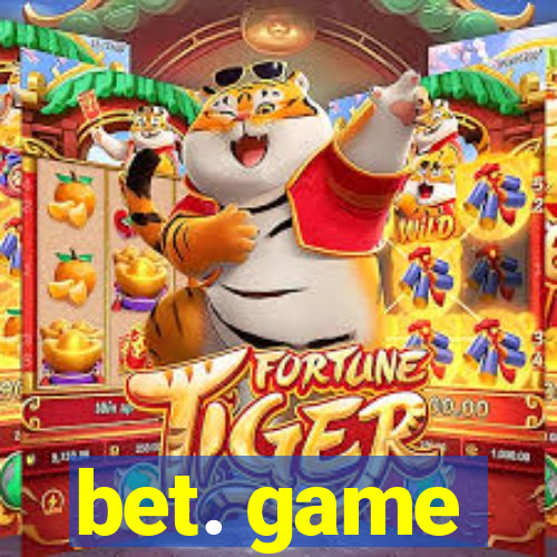 bet. game