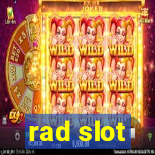 rad slot