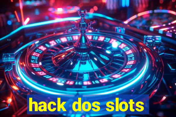 hack dos slots