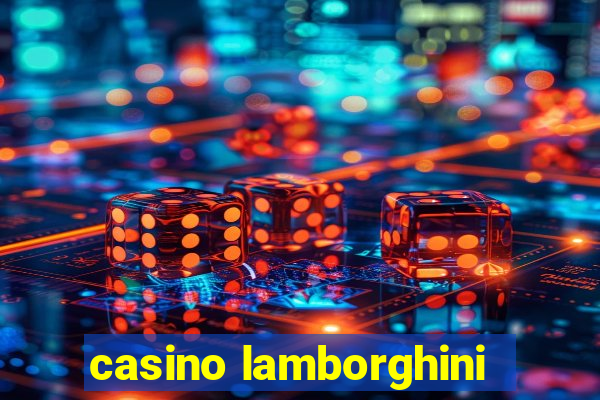 casino lamborghini