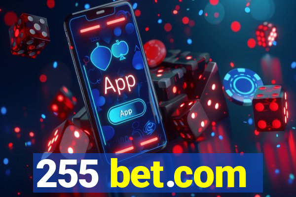 255 bet.com