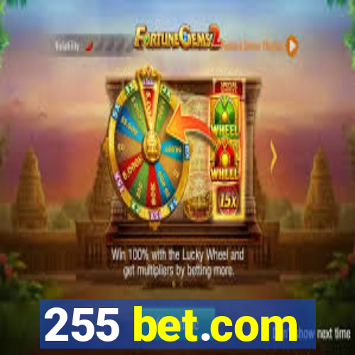 255 bet.com