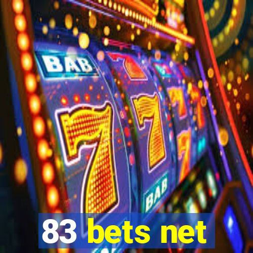 83 bets net