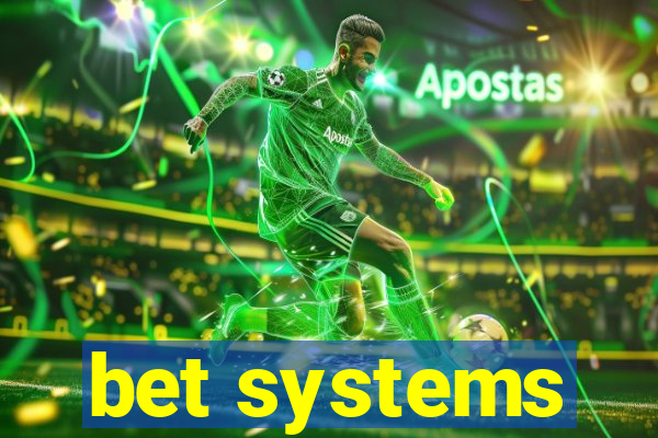 bet systems