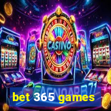 bet 365 games