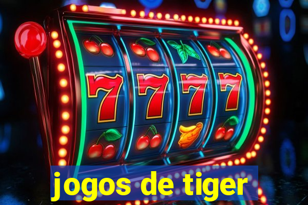 jogos de tiger