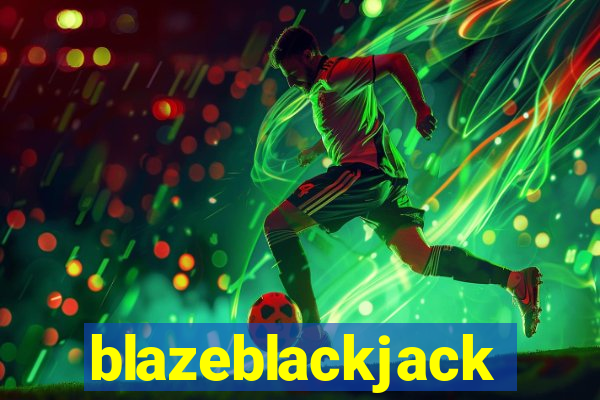 blazeblackjack