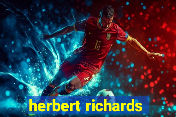 herbert richards