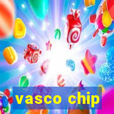 vasco chip