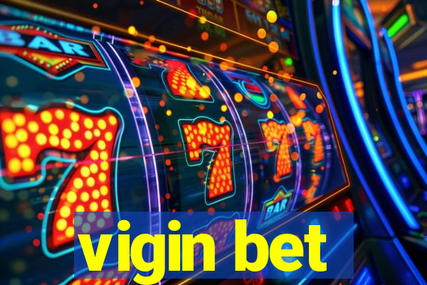 vigin bet