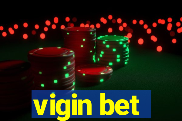 vigin bet