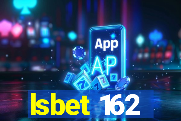 lsbet 162