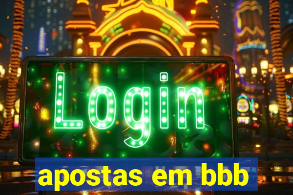 apostas em bbb