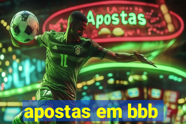 apostas em bbb