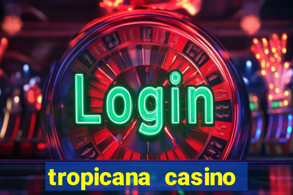 tropicana casino resort las vegas