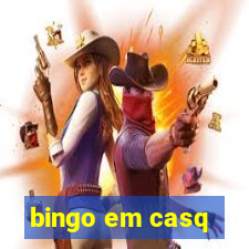 bingo em casq