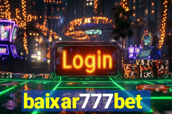 baixar777bet