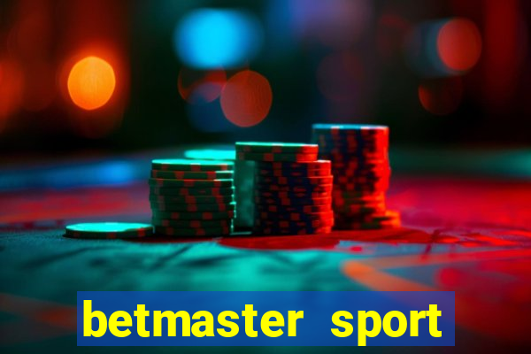 betmaster sport betting club