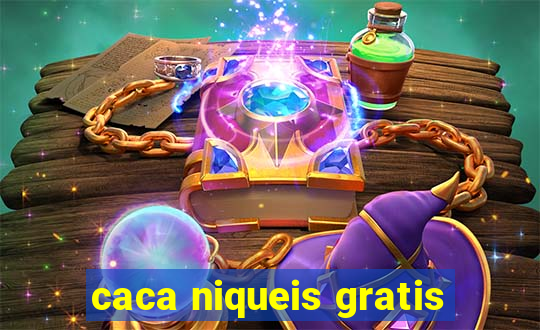 caca niqueis gratis