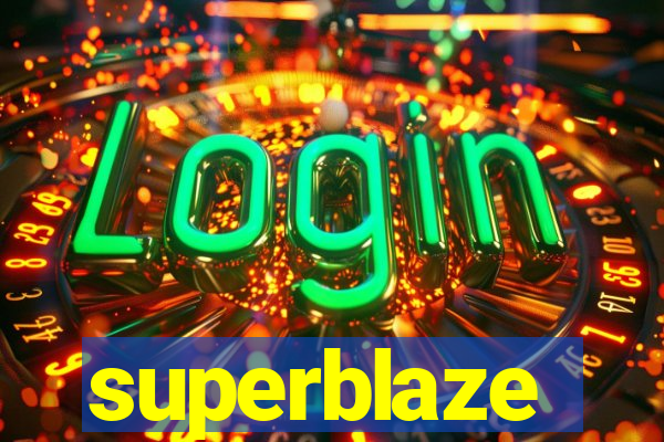 superblaze