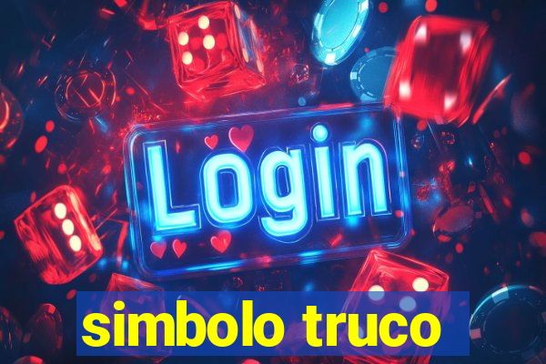 simbolo truco