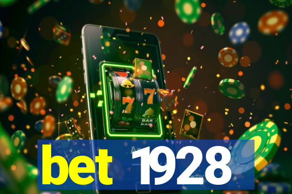 bet 1928