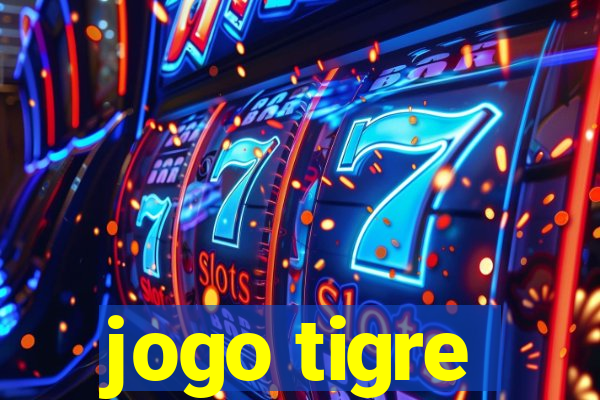 jogo tigre