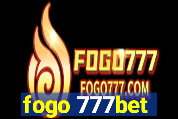 fogo 777bet