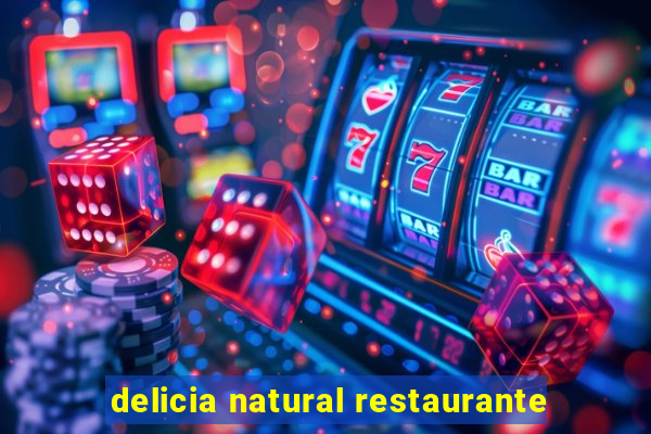 delicia natural restaurante