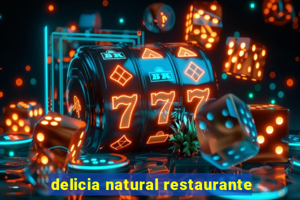 delicia natural restaurante