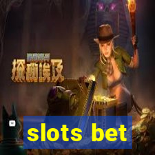 slots bet