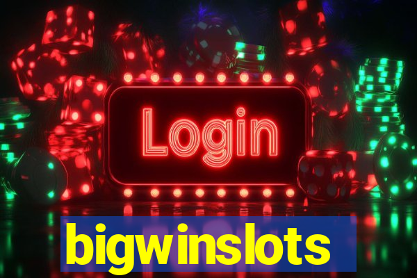 bigwinslots