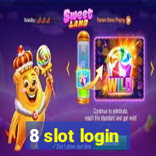 8 slot login