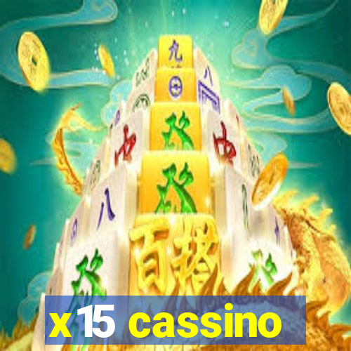 x15 cassino