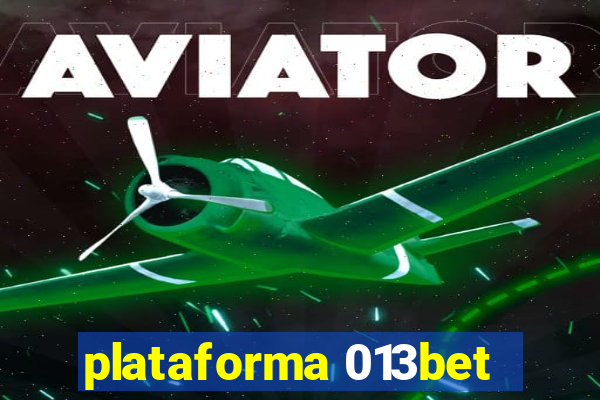 plataforma 013bet