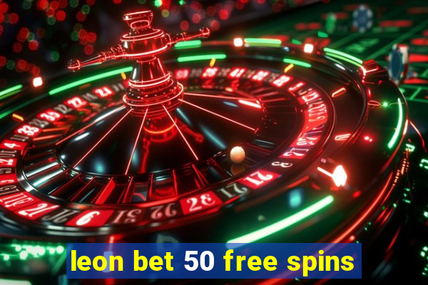 leon bet 50 free spins