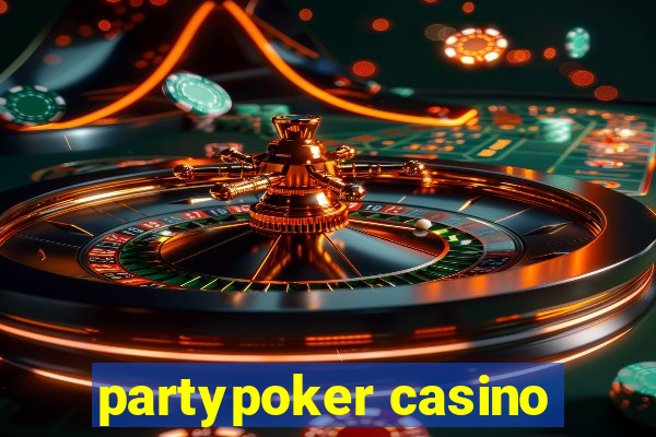 partypoker casino