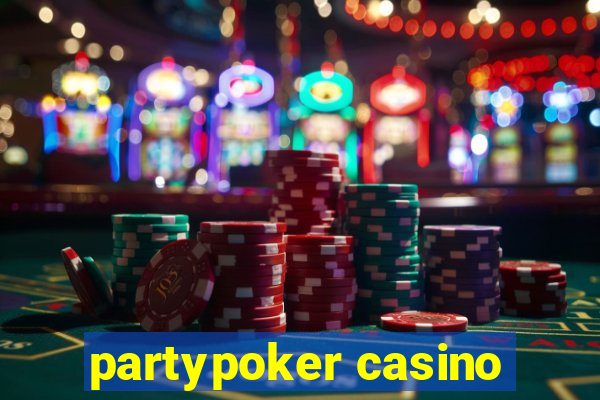 partypoker casino