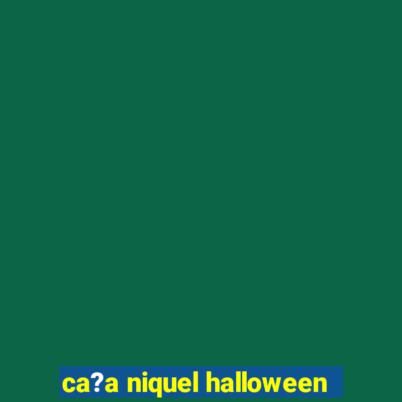 ca?a niquel halloween